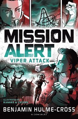Mission Alert: Viper Attack by Benjamin Hulme-Cross