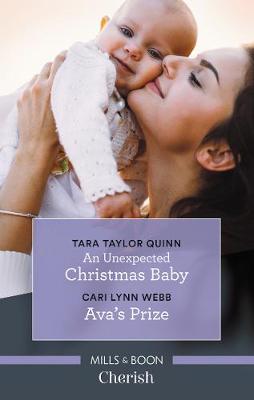 An Unexpected Christmas Baby/Ava's Prize book