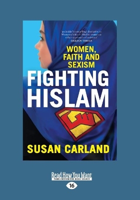 Fighting Hislam: Women, Faith and Sexism by Susan Carland