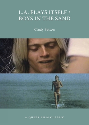 L.a. Plays Itself / Boys In The Sand book