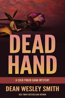 Dead Hand: A Cold Poker Gang Mystery book