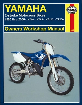 Yamaha 2-Stroke Motocross Bikes 1986 - 2006 book