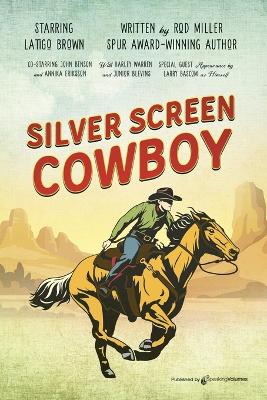 Silver Screen Cowboy book