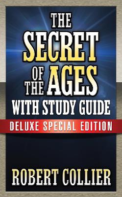The Secret of the Ages with Study Guide: Deluxe Special Edition book