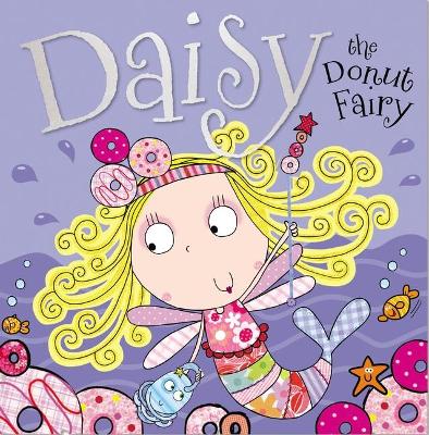Daisy the Donut Fairy by Tim Bugbird
