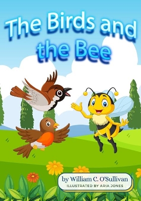 The Birds and the Bee book