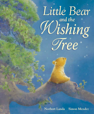 Little Bear and the Wishing Tree book