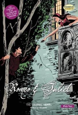 Romeo and Juliet The Graphic Novel: Plain Text book