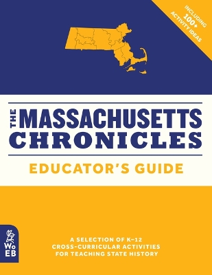 The Massachusetts Chronicles Educator's Guide book