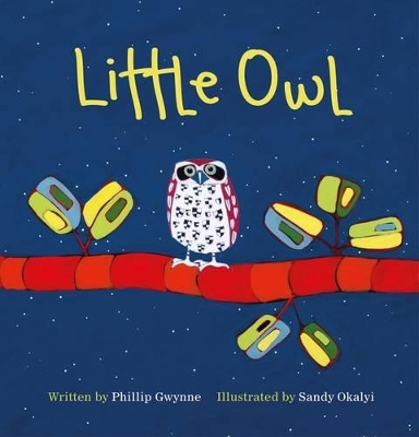 Little Owl by Phillip Gwynne