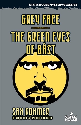 Grey Face / The Green Eyes of Bast book