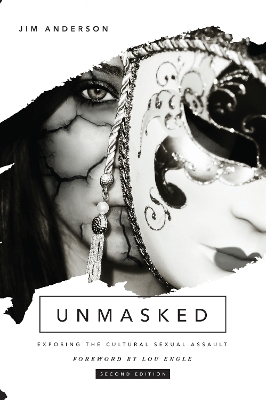 Unmasked, Third Edition book