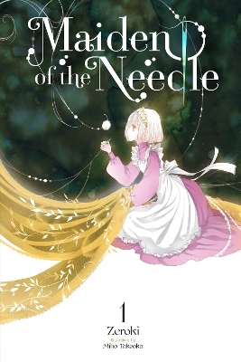 Maiden of the Needle, Vol. 1 (light novel) book