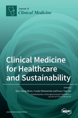 Clinical Medicine for Healthcare and Sustainability book
