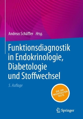 Funktionsdiagnostik in Endokrinologie, Diabetologie und Stoffwechsel book