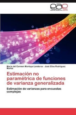 Estimacion No Parametrica de Funciones de Varianza Generalizada book