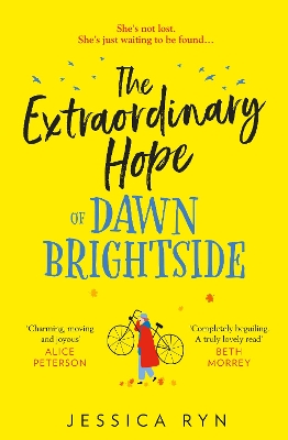 The Extraordinary Hope of Dawn Brightside book