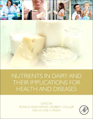 Nutrients in Dairy and Their Implications for Health and Disease book