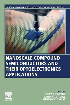 Nanoscale Compound Semiconductors and their Optoelectronics Applications book