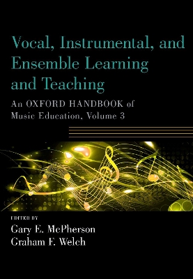 Vocal, Instrumental, and Ensemble Learning and Teaching book