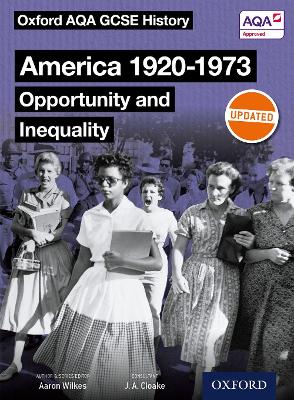 Oxford AQA GCSE History: America 1920-1973: Opportunity and Inequality Student Book book