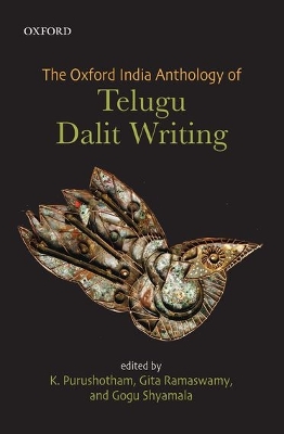 Oxford India Anthology of Telugu Dalit Writing book