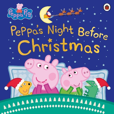 Peppa Pig: Peppa's Night Before Christmas book