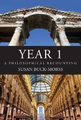 YEAR 1: A Philosophical Recounting book