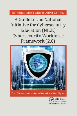 A Guide to the National Initiative for Cybersecurity Education (NICE) Cybersecurity Workforce Framework (2.0) book