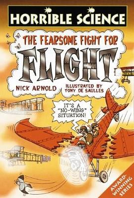 Horrible Science: Fearsome Fight for Flight book