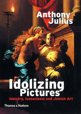 Idolizing Pictures: Idolatry, Iconocl book
