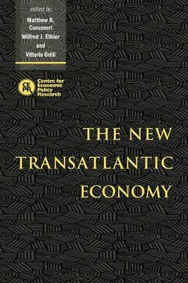 The New Transatlantic Economy by Matthew Canzoneri