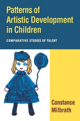 Patterns of Artistic Development in Children by Constance Milbrath