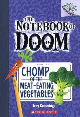 Chomp of the Meat-Eating Vegetables by Troy Cummings