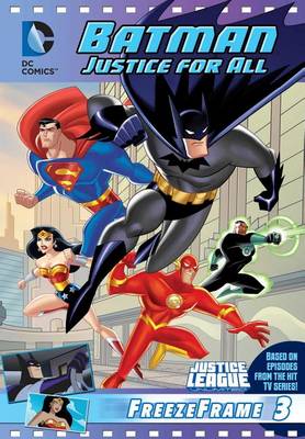 DC Justice League: Batman Justice for All by ,John Sazaklis