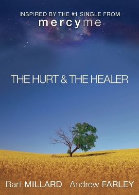 Hurt & The Healer book