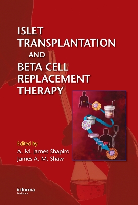 Islet Transplantation and Beta Cell Replacement Therapy book