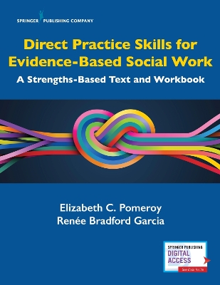 Direct Practice Skills for Evidence-Based Social Work book