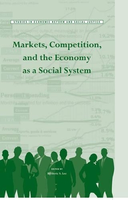 Markets, Competition, and the Economy as a Social System book