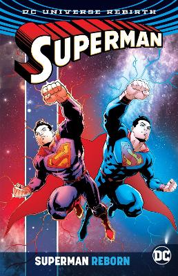 Superman Reborn (Rebirth) by Peter J. Tomasi