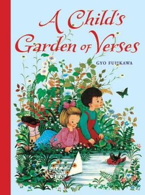 Child's Garden of Verses by Robert Louis Stevenson