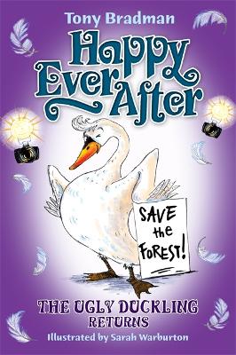 The Happy Ever After: The Ugly Duckling Returns by Tony Bradman
