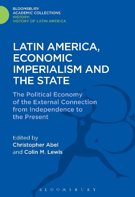 Latin America, Economic Imperialism and the State book