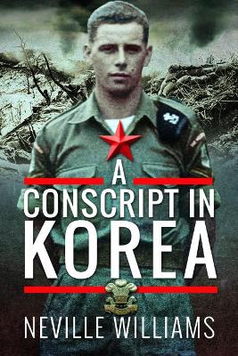 A Conscript In Korea book