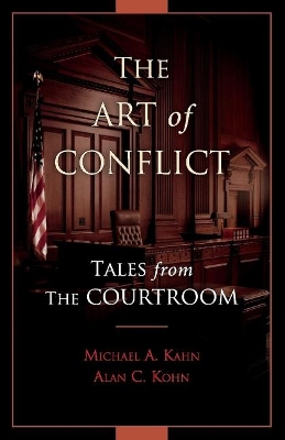 The Art of Conflict: Tales from the Courtroom book