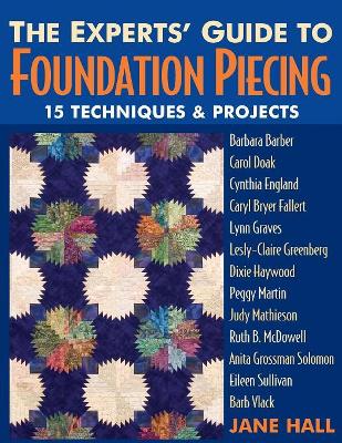 Experts' Guide to Foundation Piecing book