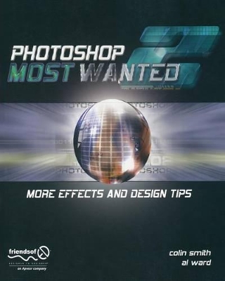 Photoshop Most Wanted 2: More Effects and Design Tips book