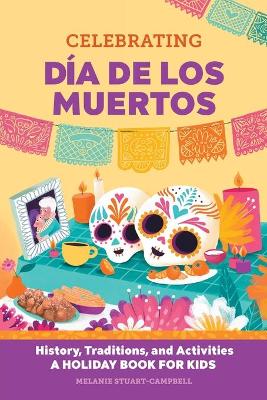 Celebrating Día de los Muertos book