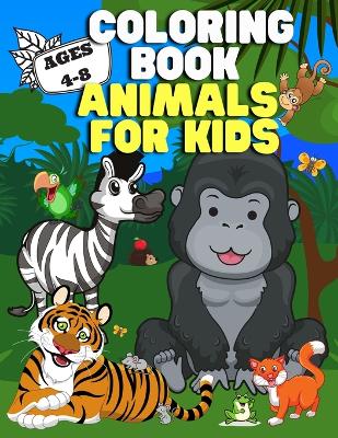 Coloring Book: Animals for Kids book