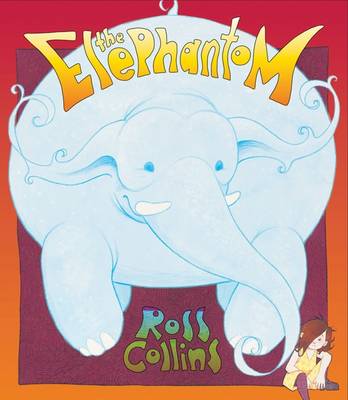 Elephantom by Ross Collins